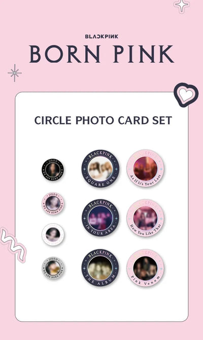 [BLACKPINK] BORNPINK : CIRCLE PHOTO CARD SET [Weverse]